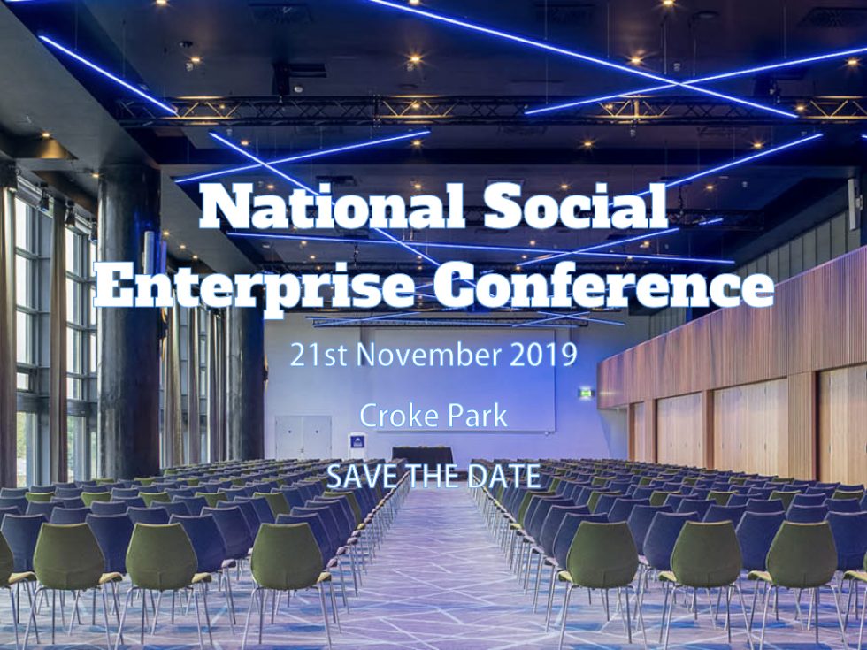 National Social Enterprise Conference 21st November 2019 SocEnt.ie