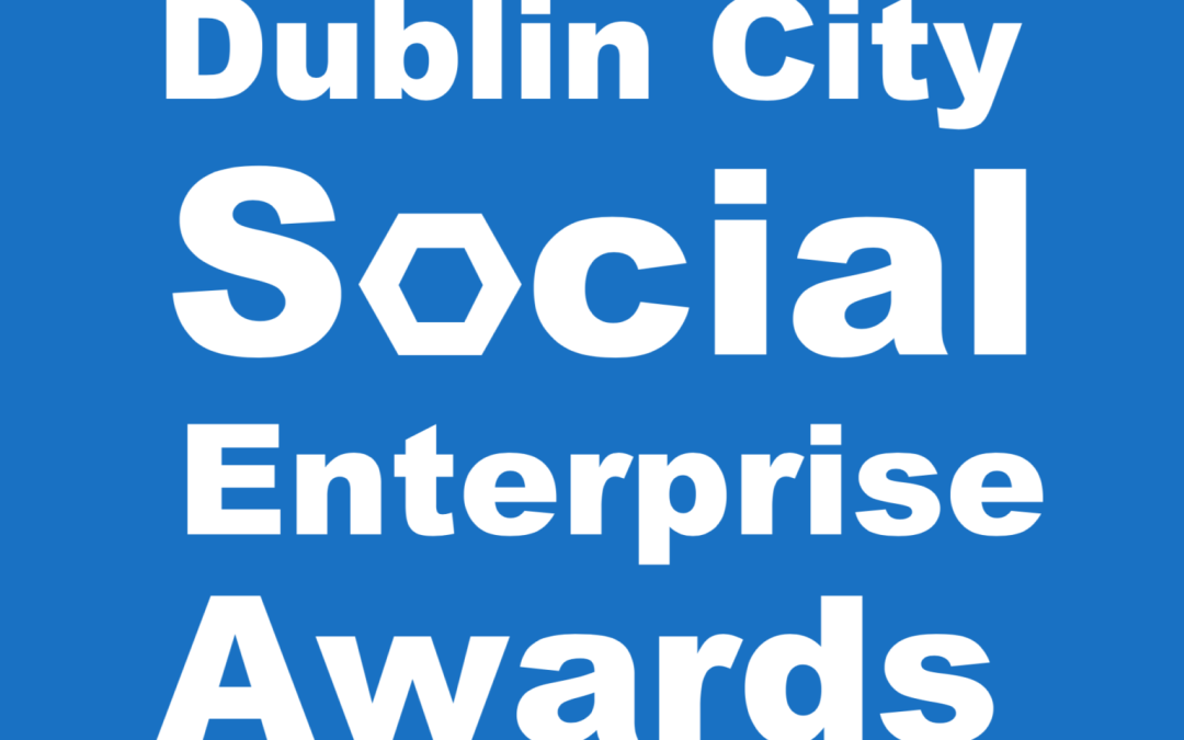 Dublin City Social Enterprise Awards