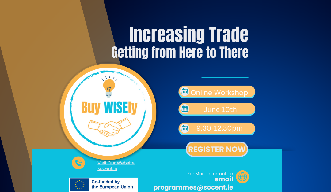BuyWISEly Online Training . Increasing Trade – Getting from Here to There